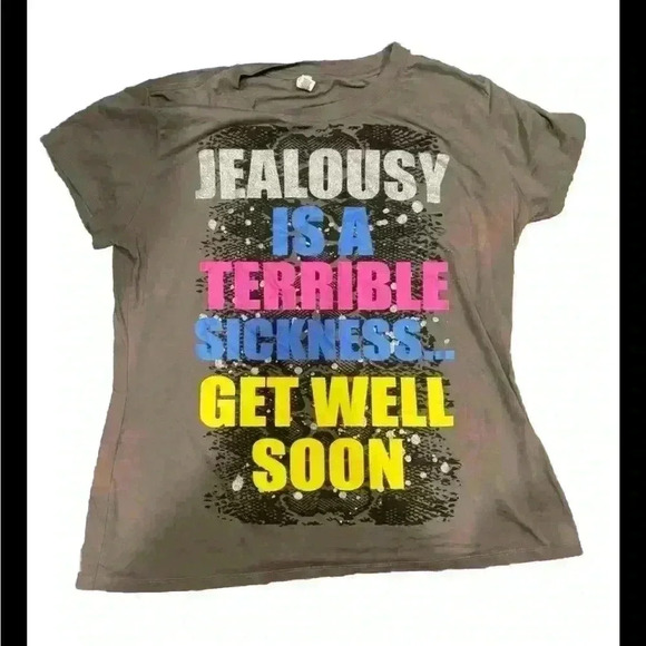 Jealously is a terrible sickness Get Well Soon Graphic Sparkly Glitter Tee - Picture 1 of 4